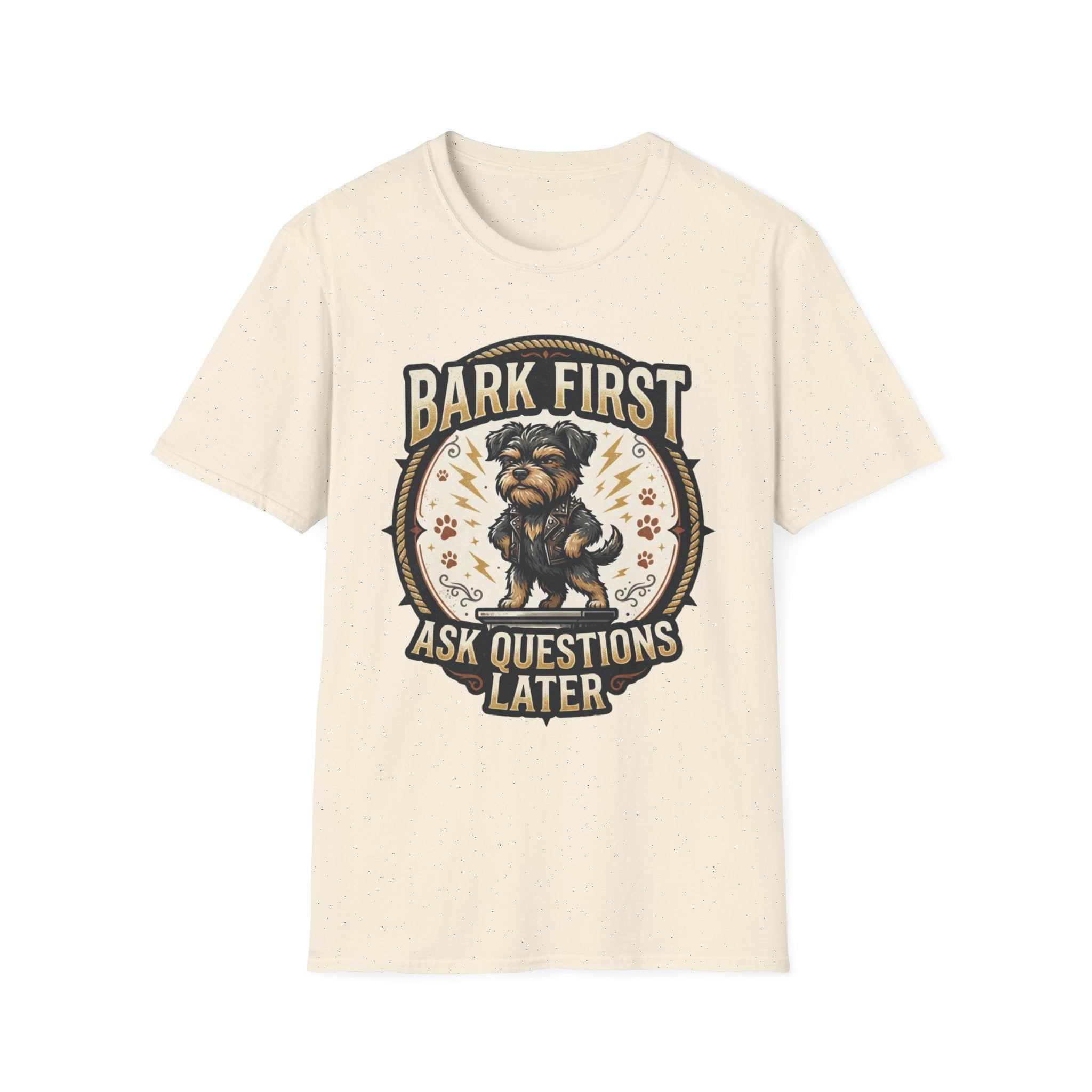 'Bark First Ask Question Later' Graphic T-Shirt