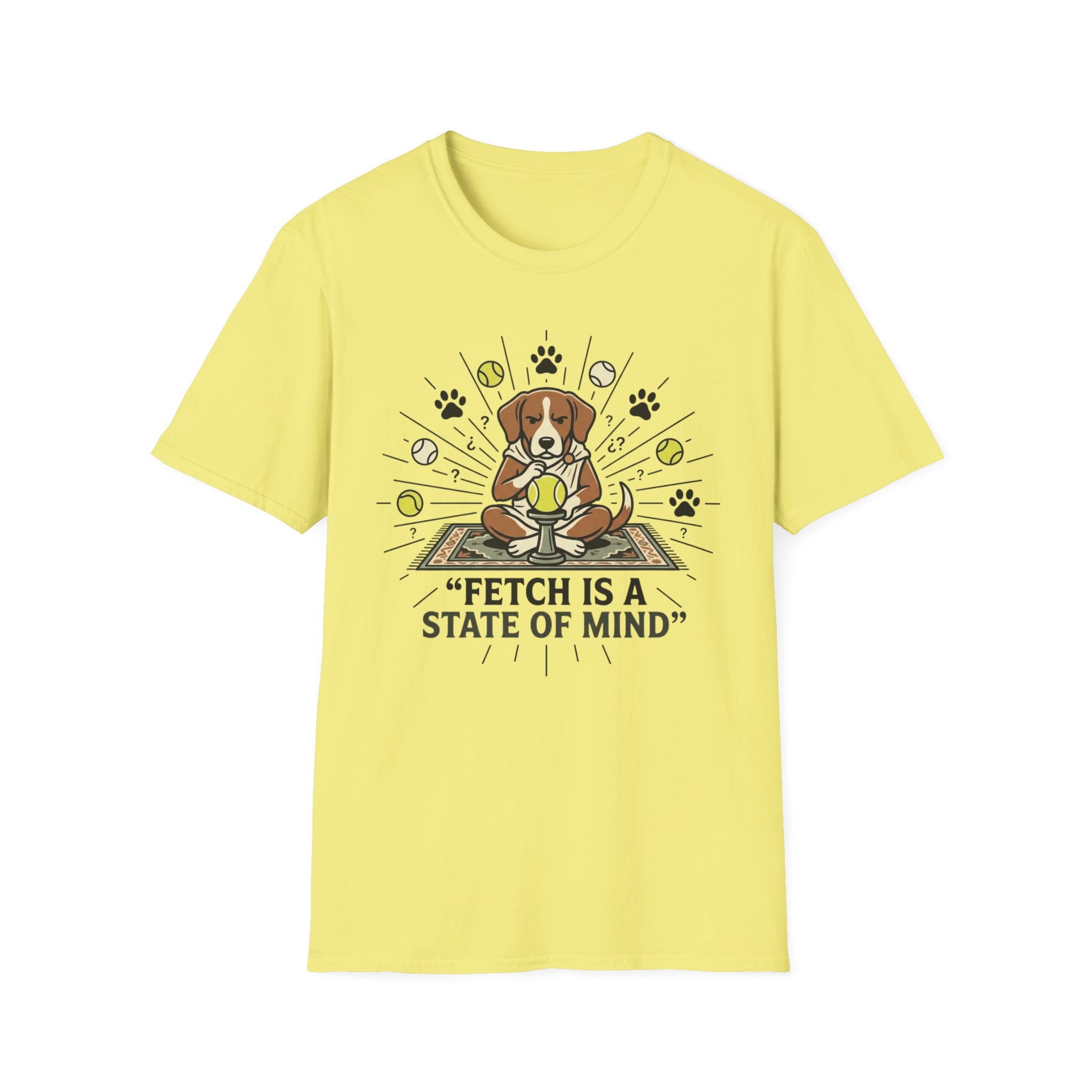 'Fetch Is A State Of A Mind' Graphic T-Shirt
