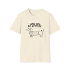 'Long Dog Big Attitude' Graphic T-Shirt