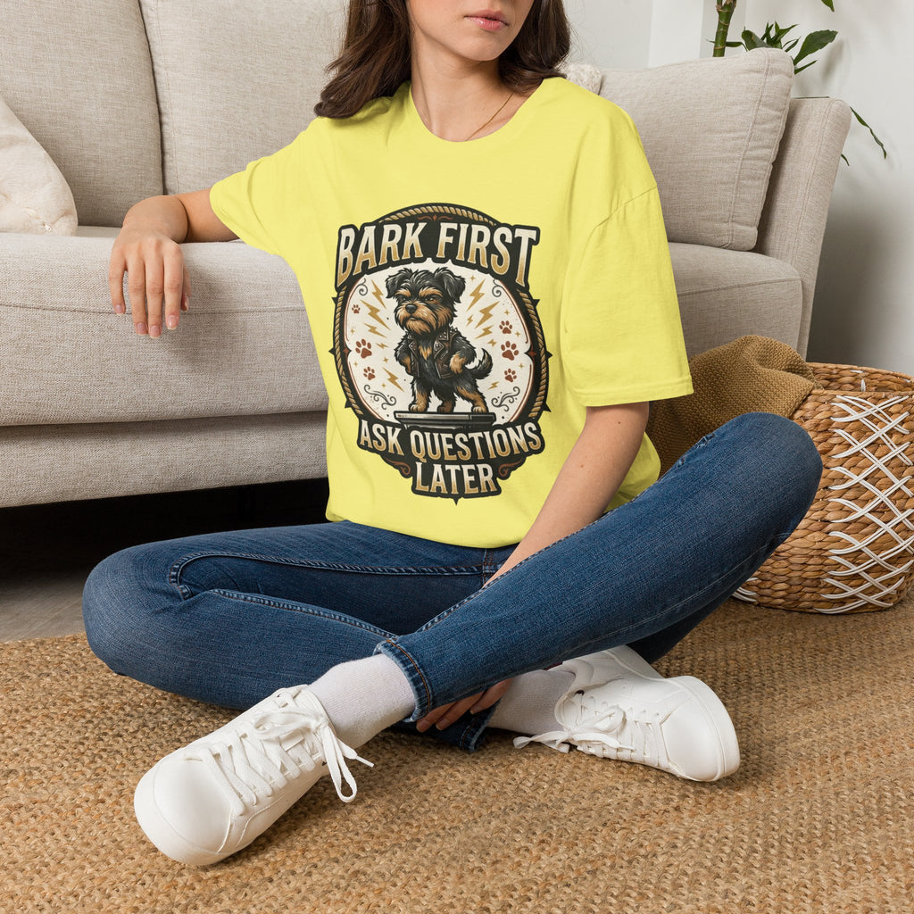 'Bark First Ask Question Later' Graphic T-Shirt