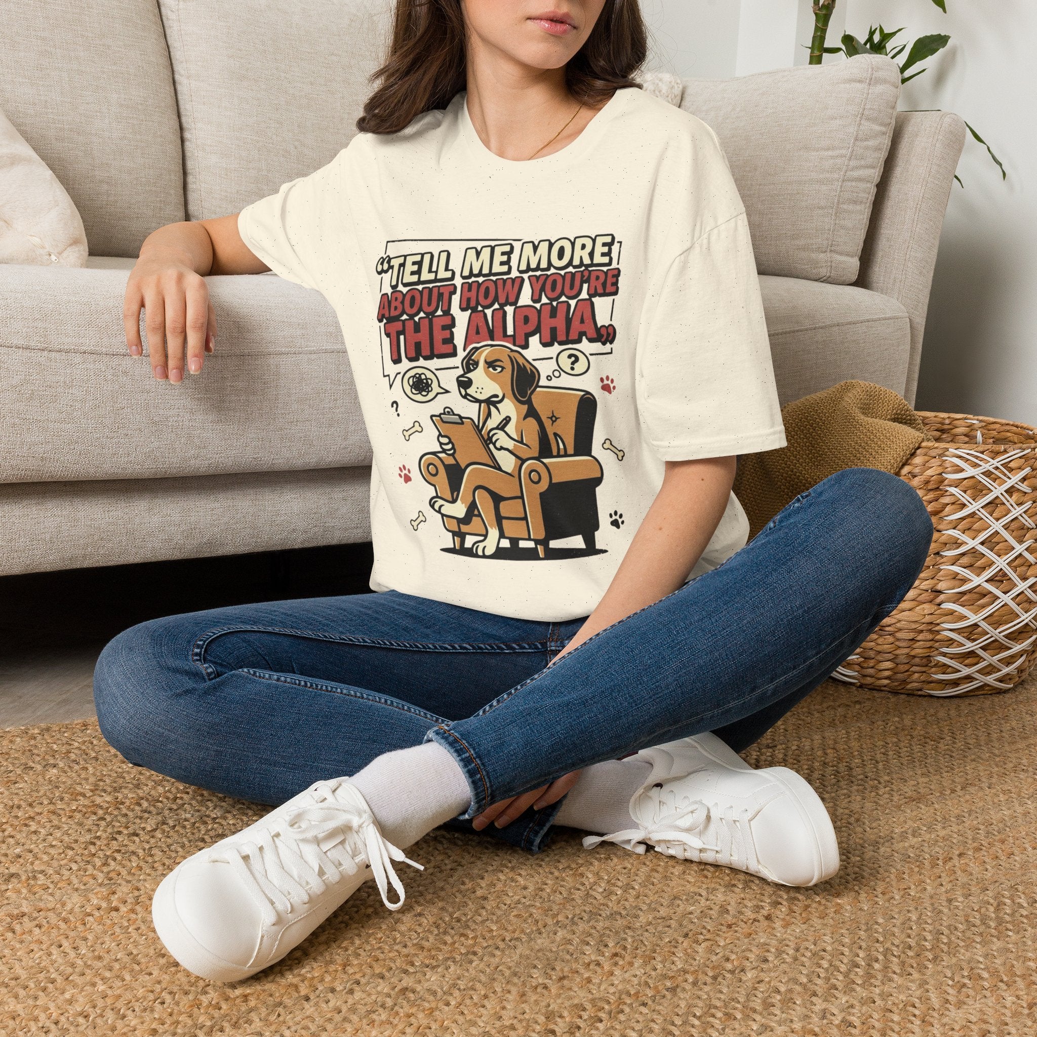 'Tell Me More Abour How You're The Alpha' Graphic T-Shirt