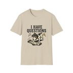 'i Have Questions' Graphic T-Shirt