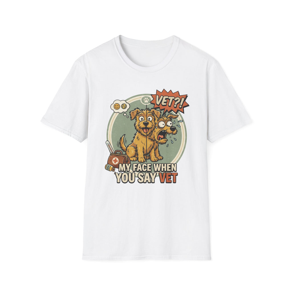 'My Face When You Say Vet' Graphic T-Shirt