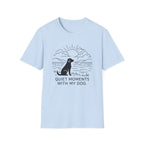 'Quiet Moments With My Dog' Graphic T-Shirt