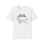 'Long Dog Big Attitude' Graphic T-Shirt