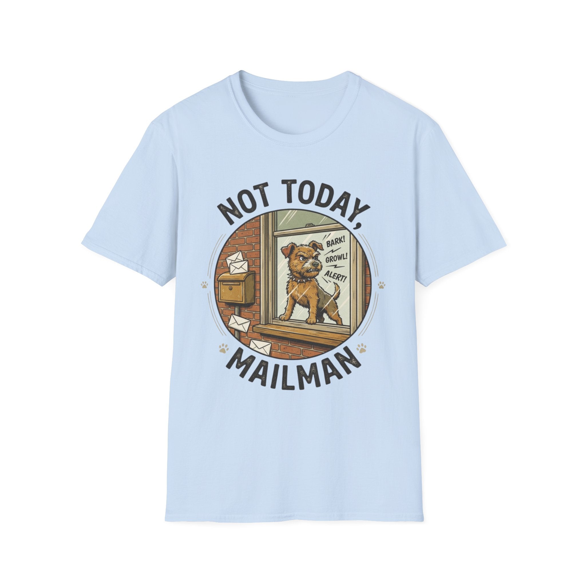 'Not Today Mailman' Graphic T-Shirt