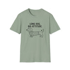 'Long Dog Big Attitude' Graphic T-Shirt