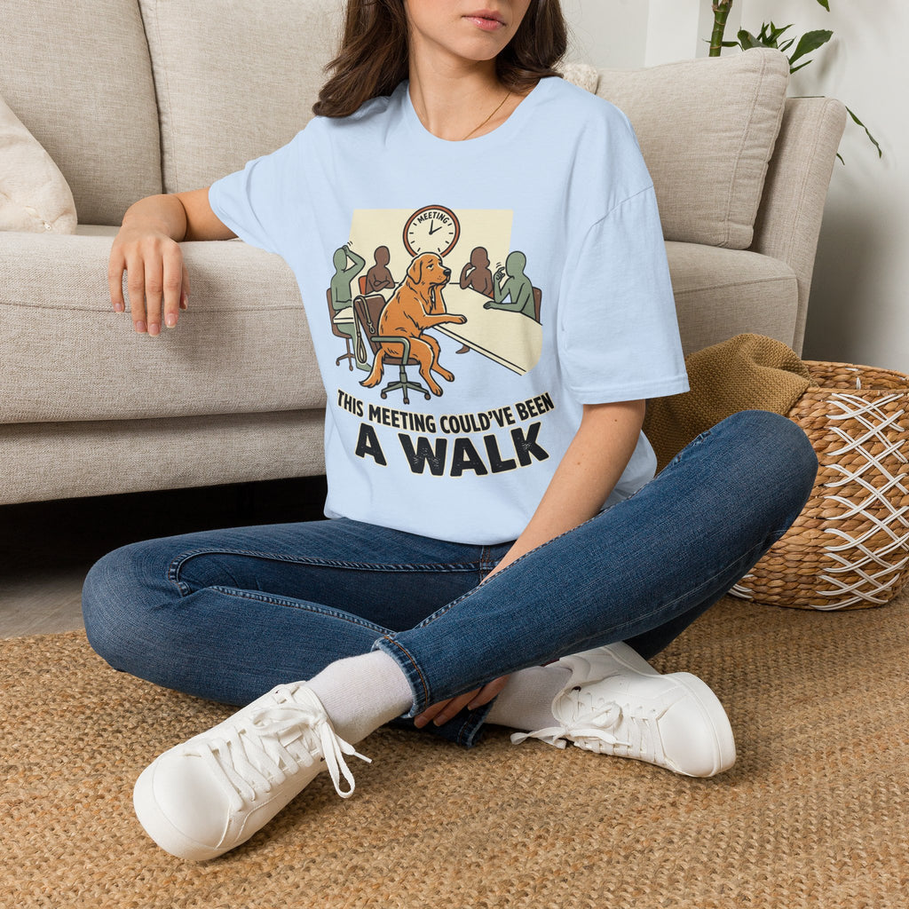 'This Meeting Could've Been A Walk' Graphic T-Shirt