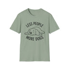 'Less People More Dogs' Graphic T-Shirt