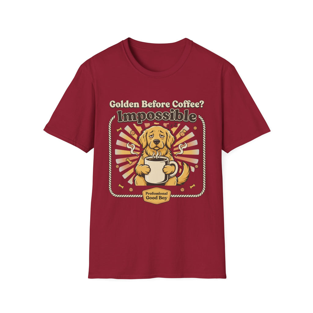 'Golden Before Coffee? Impossible' Graphic T-Shirt