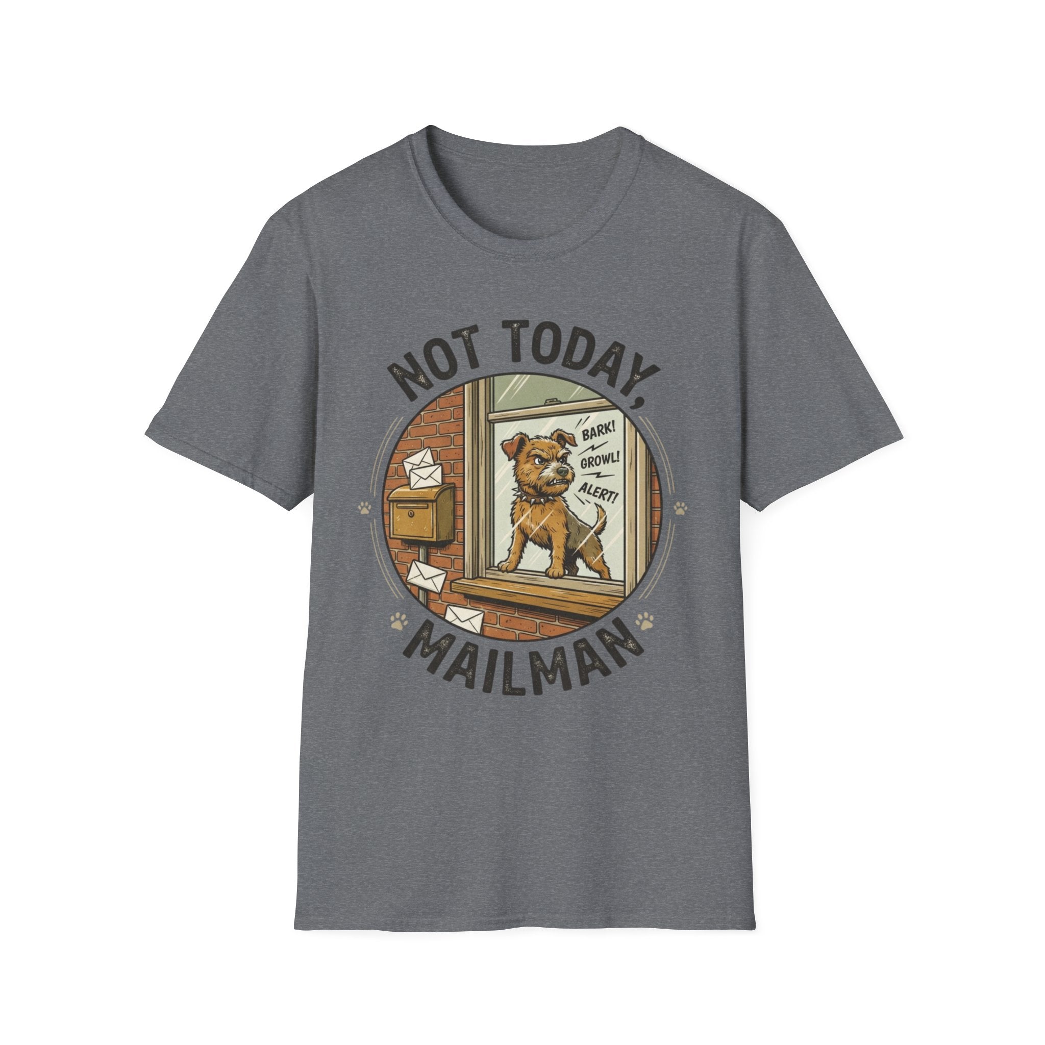 'Not Today Mailman' Graphic T-Shirt