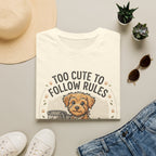 'Too Cute To Follow Rules' Graphic T-Shirt