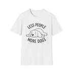 'Less People More Dogs' Graphic T-Shirt