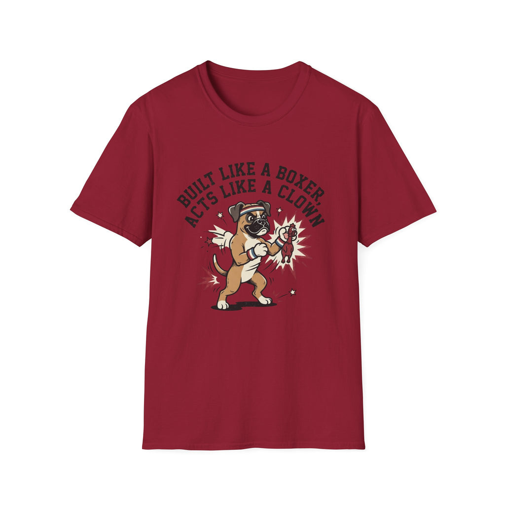 'Built Like A Boxer Acts Like A Clown' Graphic T-Shirt