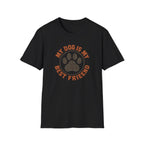 My Dog Best Friend T-Shirt