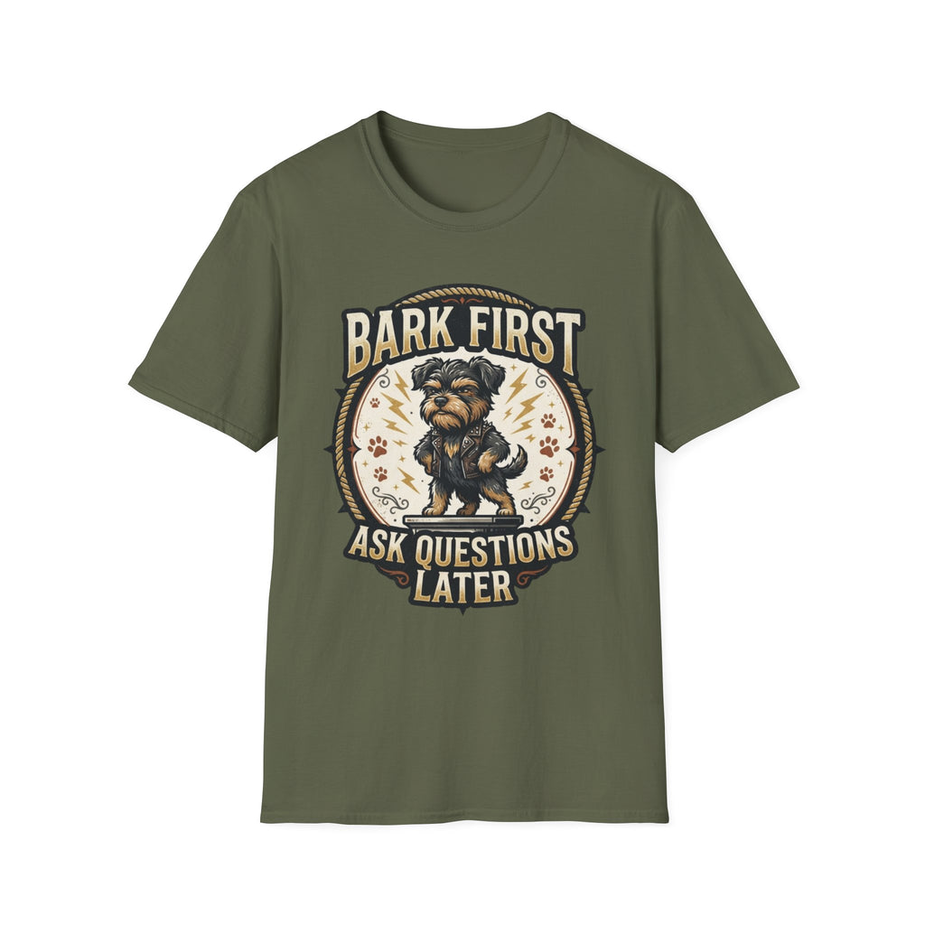 'Bark First Ask Question Later' Graphic T-Shirt