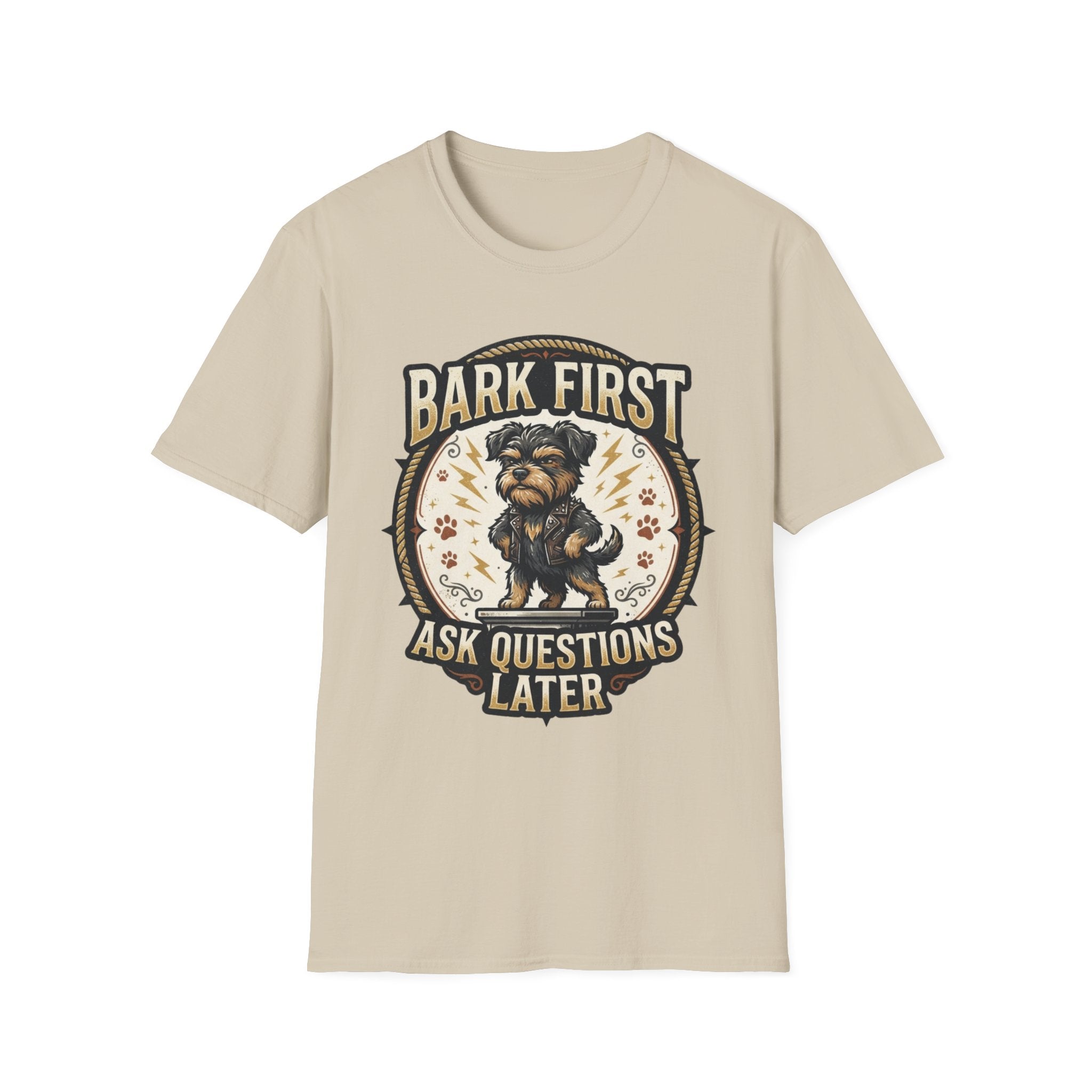 'Bark First Ask Question Later' Graphic T-Shirt