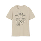'Excuse Me Where Are My Treats' Graphic T-Shirt