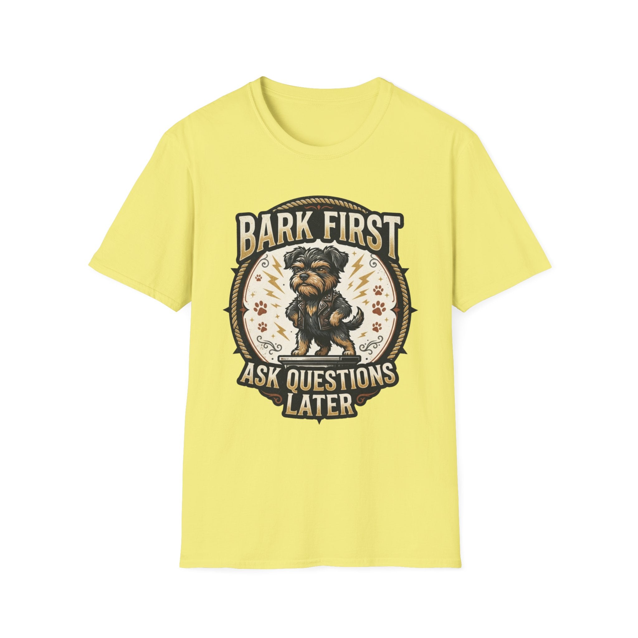 'Bark First Ask Question Later' Graphic T-Shirt