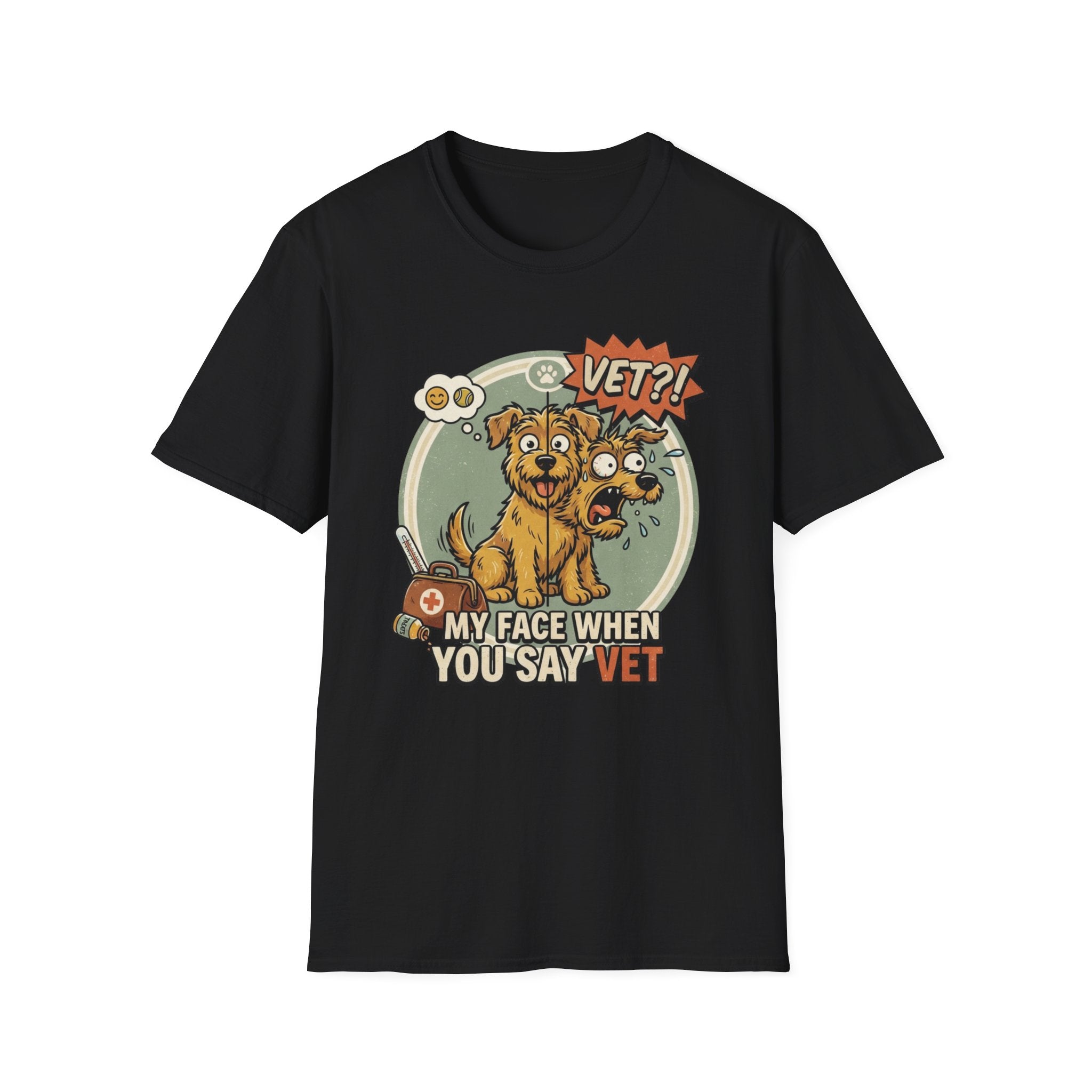 'My Face When You Say Vet' Graphic T-Shirt
