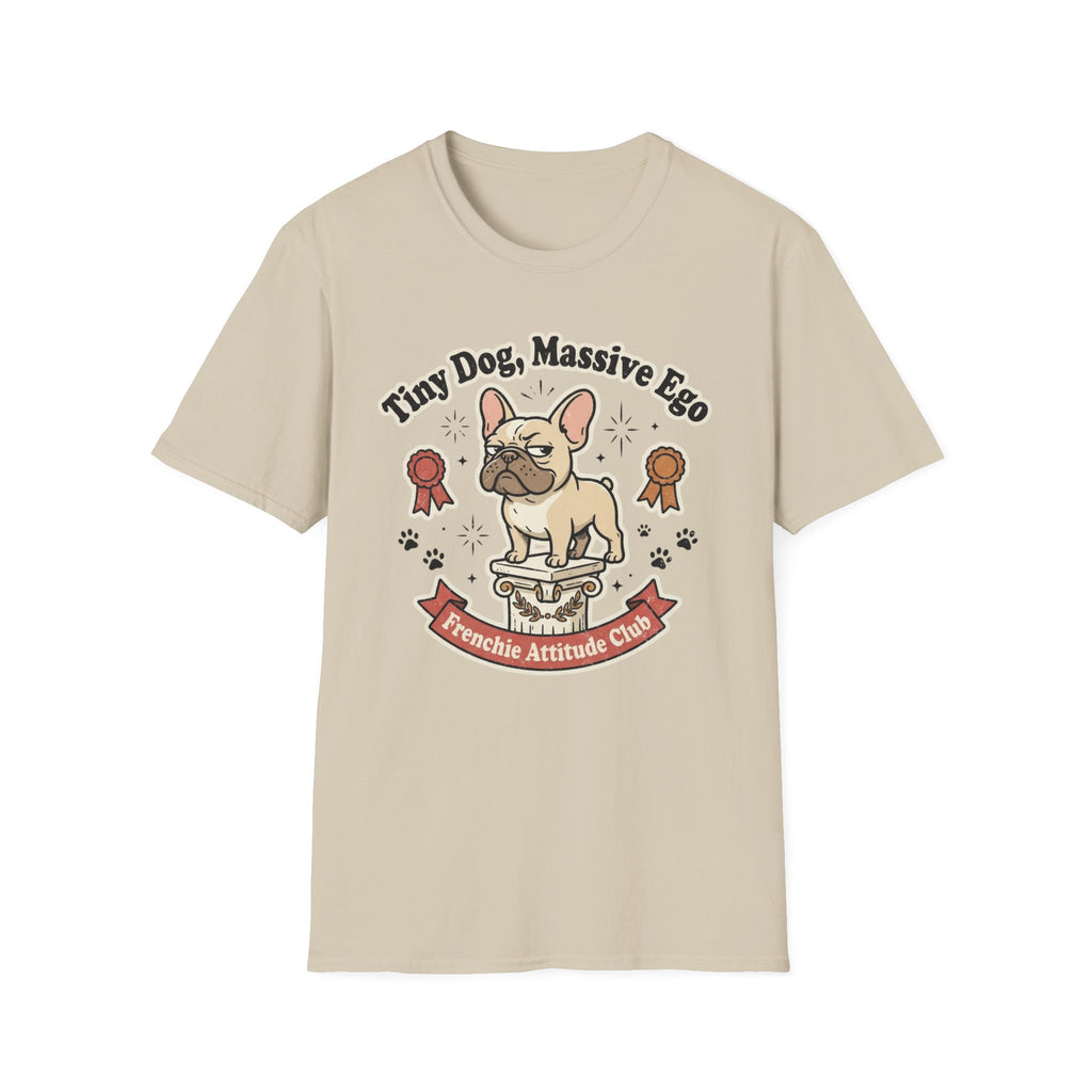 'Tiny Dog Massive Ego' Graphic T-Shirt