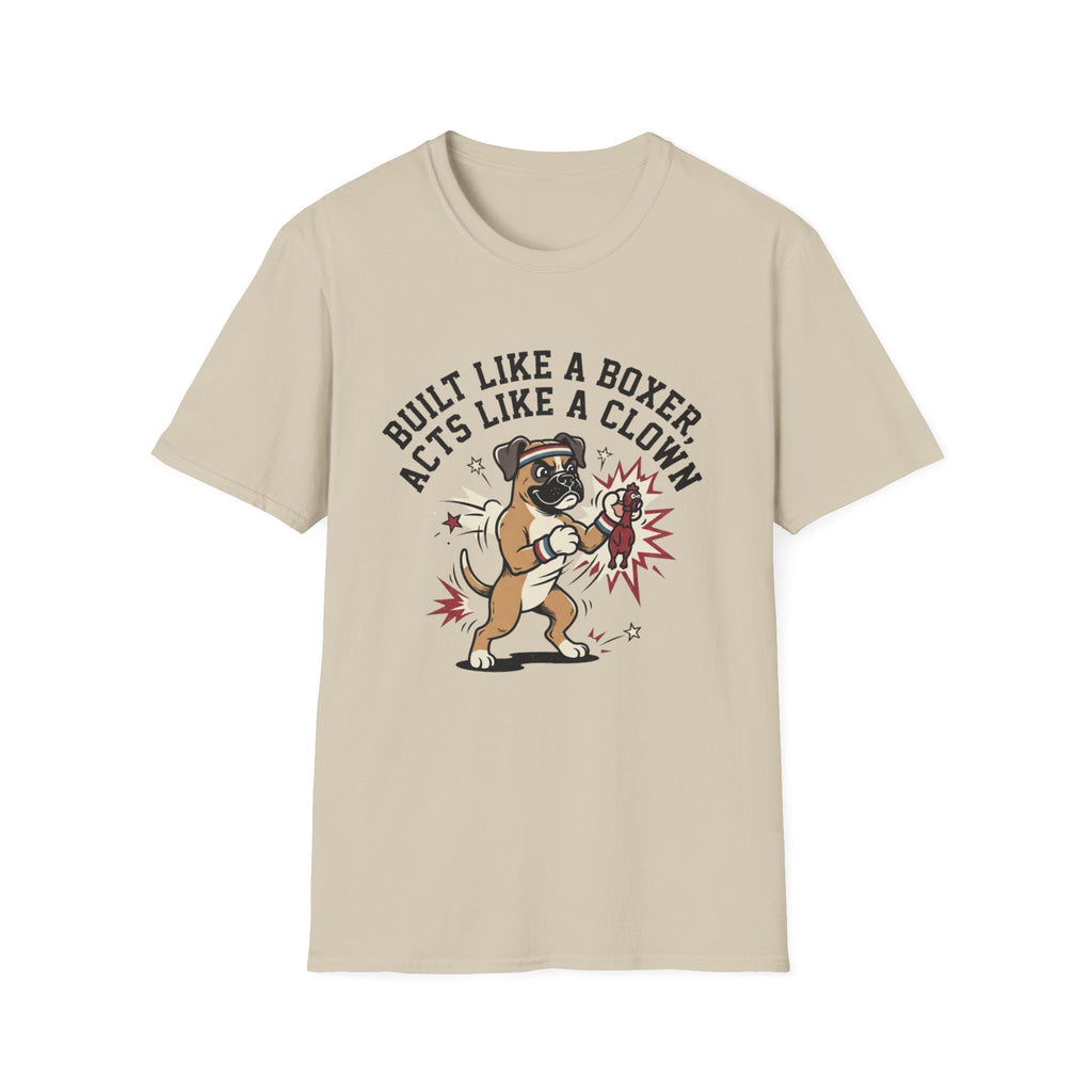 'Built Like A Boxer Acts Like A Clown' Graphic T-Shirt