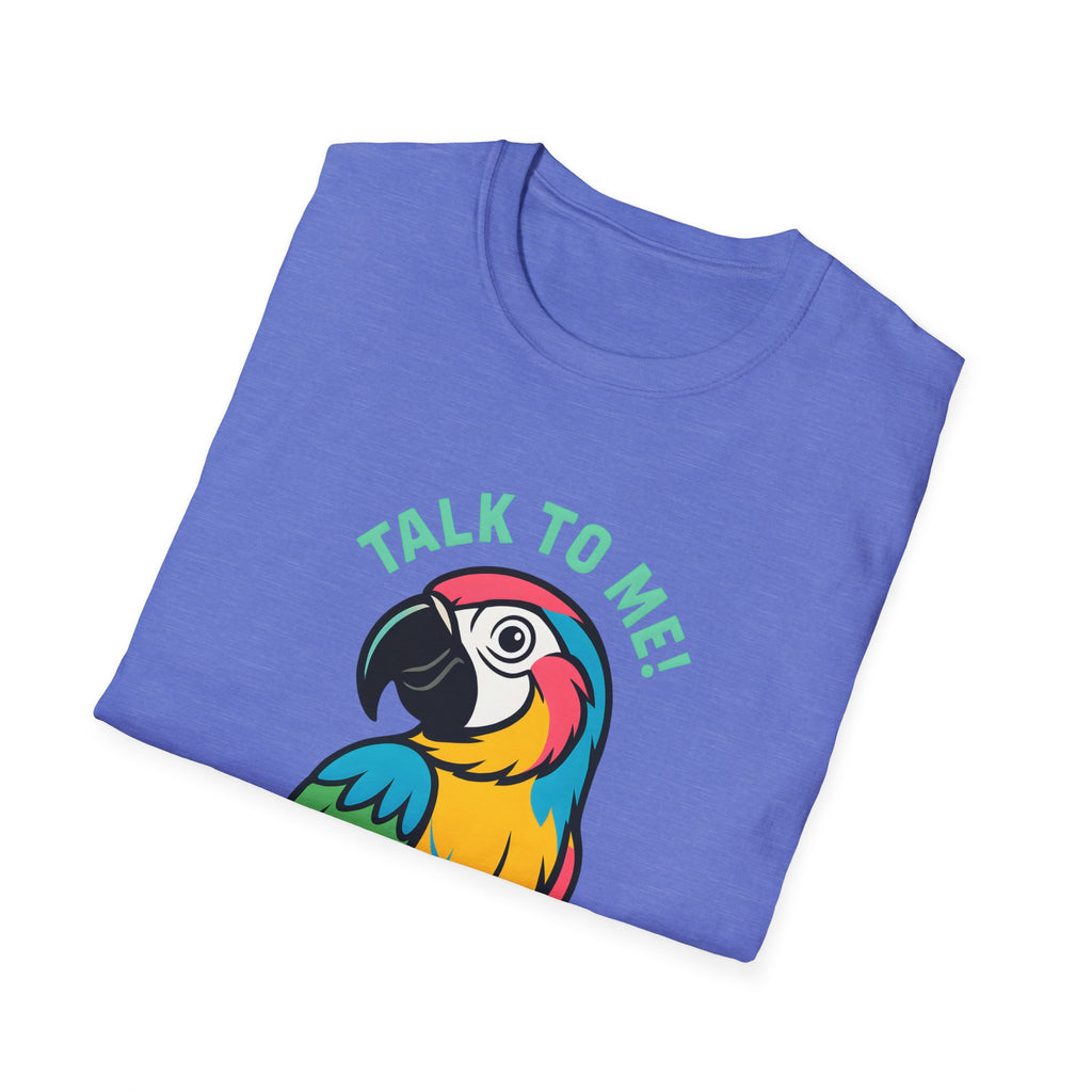 Talk To Me Parrot T-Shirt