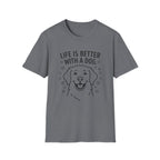 'Life Is Better With A Dog' Graphic T-Shirt