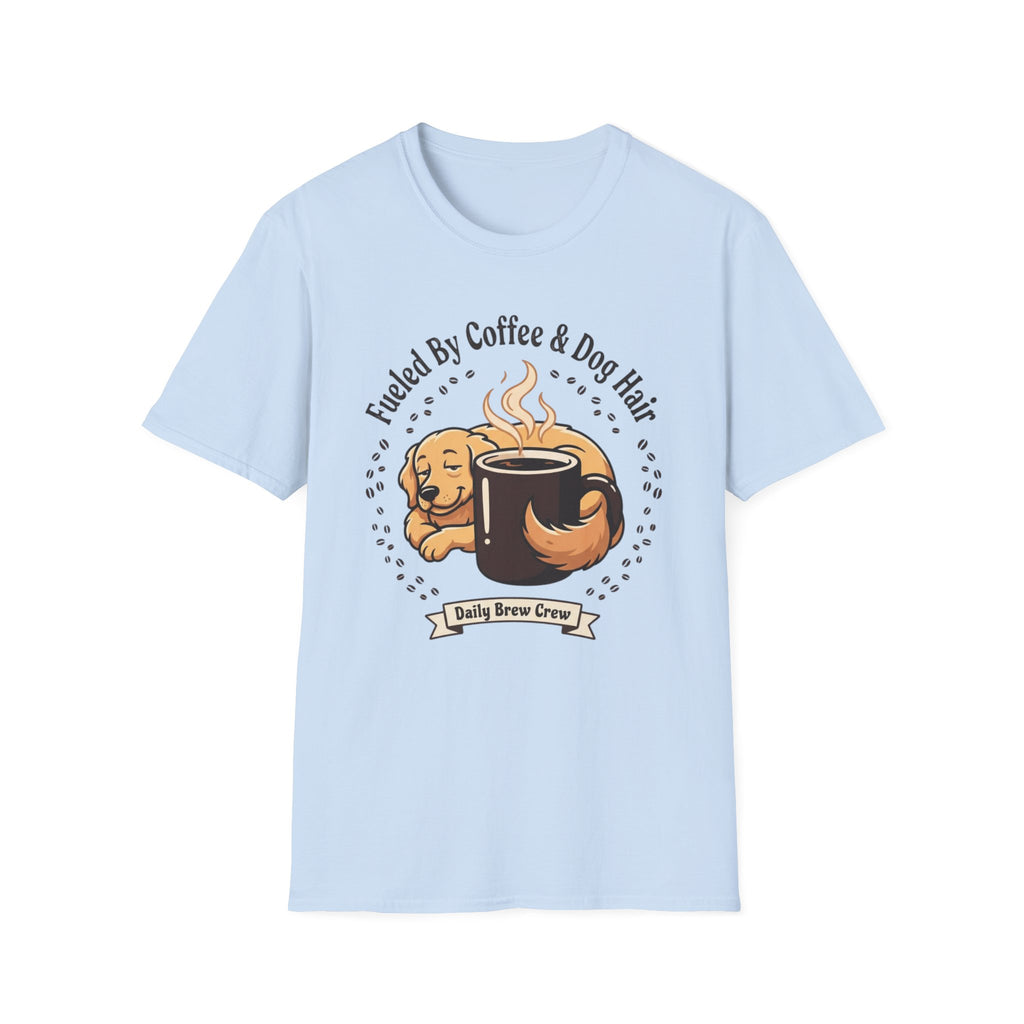 'Fueled by Coffee And Dog Hair' Graphic T-Shirt