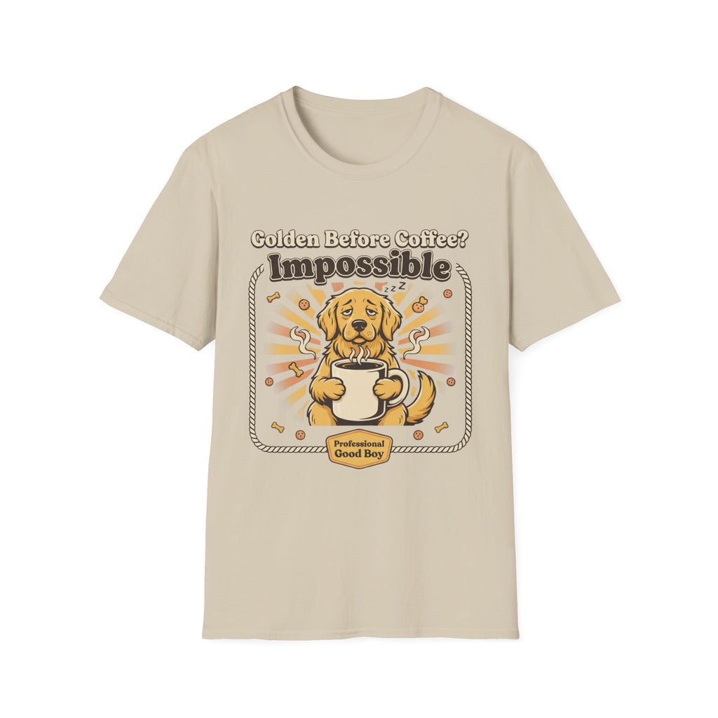 'Golden Before Coffee? Impossible' Graphic T-Shirt