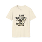 'i Have Questions' Graphic T-Shirt