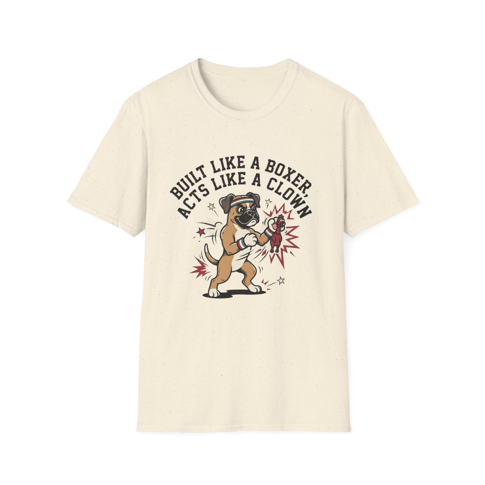 'Built Like A Boxer Acts Like A Clown' Graphic T-Shirt