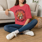 'Life Is Better With Dogs' Graphic T-Shirt
