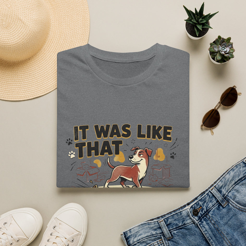 'It Was Like That When I Got Here' Graphic T-Shirt