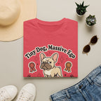 'Tiny Dog Massive Ego' Graphic T-Shirt