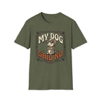 'My Dog Said No' Graphic T-Shirt