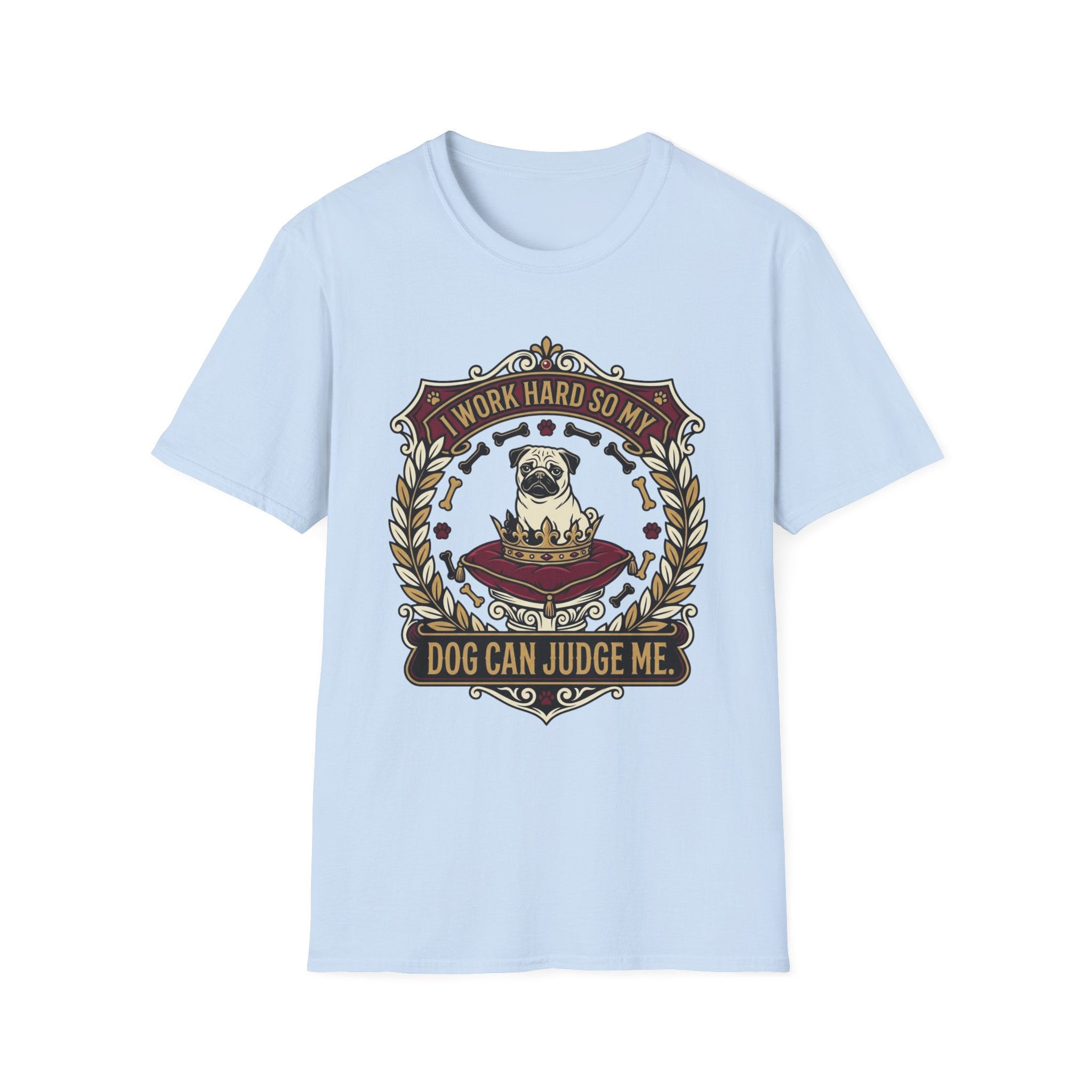 'Dog Can Judge Me' Graphic T-Shirt