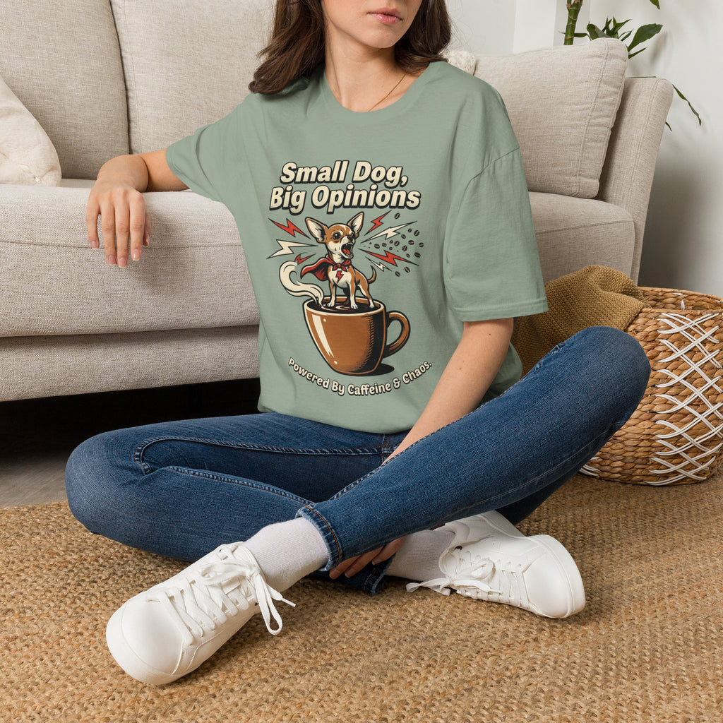 'Small Dog, Big Opinions' Graphic T-Shirt