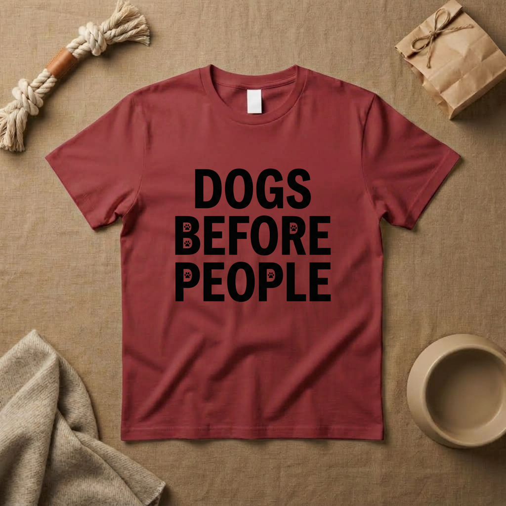 Dogs Before People T-Shirt