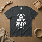 Eat Sleep Pet Dog Repeat T-Shirt