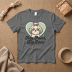 Tiny Paws, Big Love T-Shirt