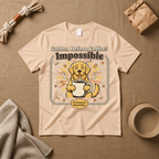 Golden Before Coffee? Impossible T-Shirt