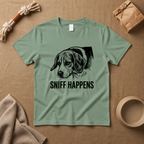 Sniff Happens T-Shirt