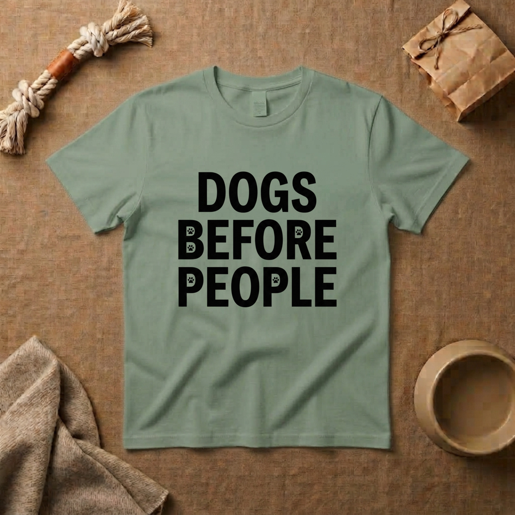 Dogs Before People T-Shirt