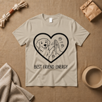 Best Friend Energy T-Shirt
