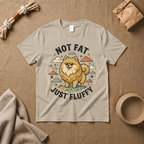 Not Fat Just Fluffy T-Shirt