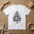 Eat Sleep Pet Dog Repeat T-Shirt