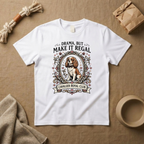 Drama, But Make It Regal T-Shirt