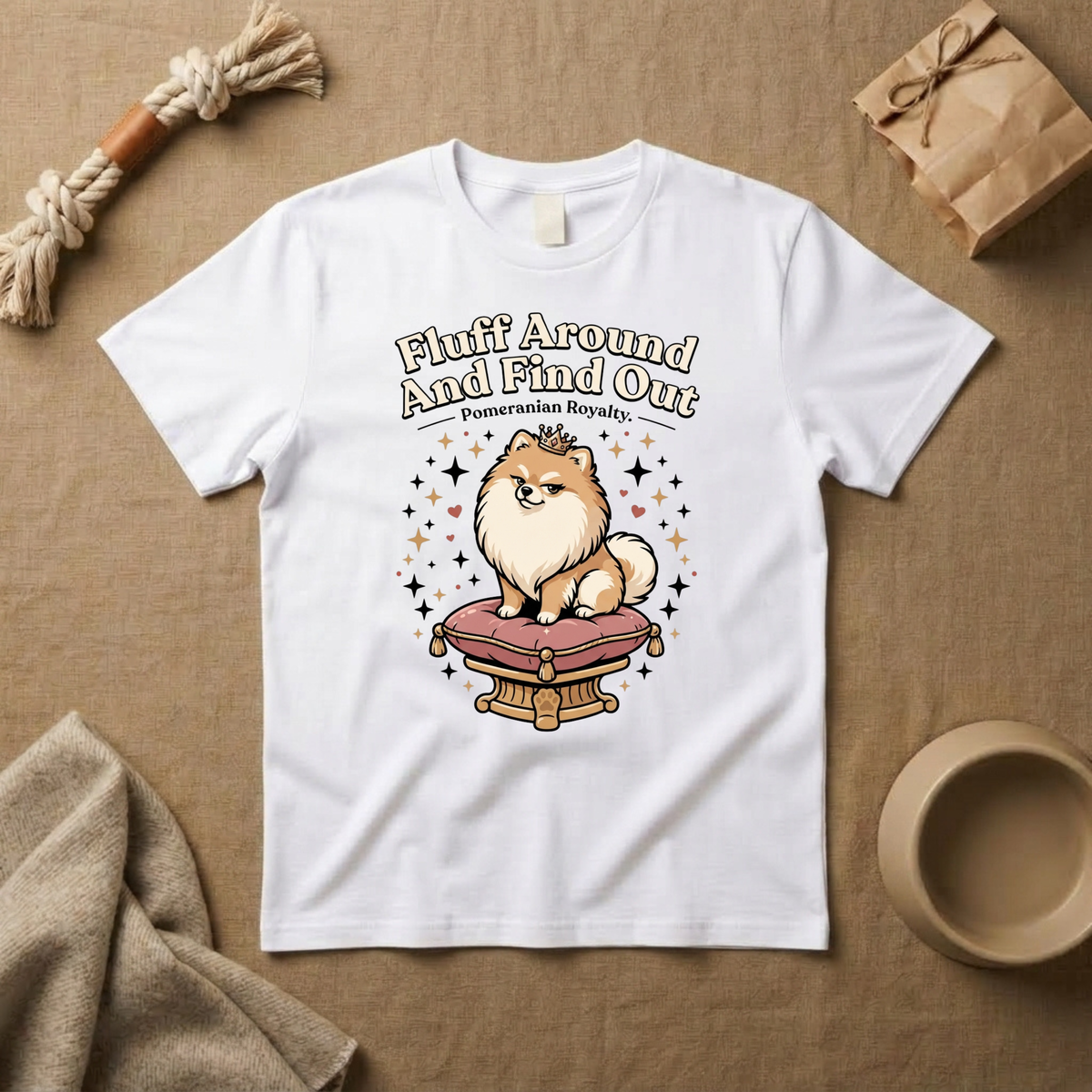 Fluff Around And Find Out T-Shirt