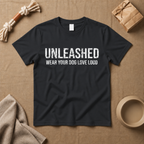 Wear Your Dog Love Loud T-Shirt